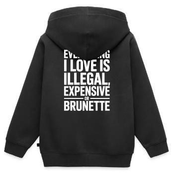 Everything I Love Is Illegal Expensive Or Brunette - Kinder Premium Organic Zip Hoodie - Schwarz - Hinten - AI Model Kid Male (0cm)