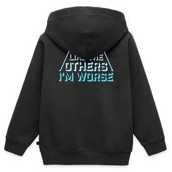 I'm Not Like The Others I'm Worse Funny Sarcasm - Kids Premium Organic Zip-up Hoodie - black - Back - AI Model Kid Male (0cm)