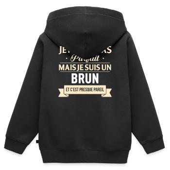 Je Ne Suis Pas Parfait Mais Je Suis Un Brun Et ... - Sweat Premium à capuche zippé enfant bio - noir - Dos - AI Model Kid Male (0cm)