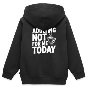Erwachsensein ist heute nichts für mich - Kinder Premium Organic Zip Hoodie - Schwarz - Hinten - AI Model Kid Male (0cm)
