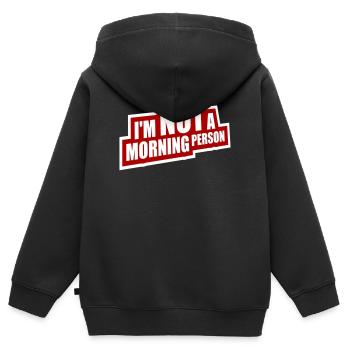 I'm Not A Morning Person Lustig Müde Morgenmuffel - Kinder Premium Organic Zip Hoodie - Schwarz - Hinten - AI Model Kid Male (0cm)