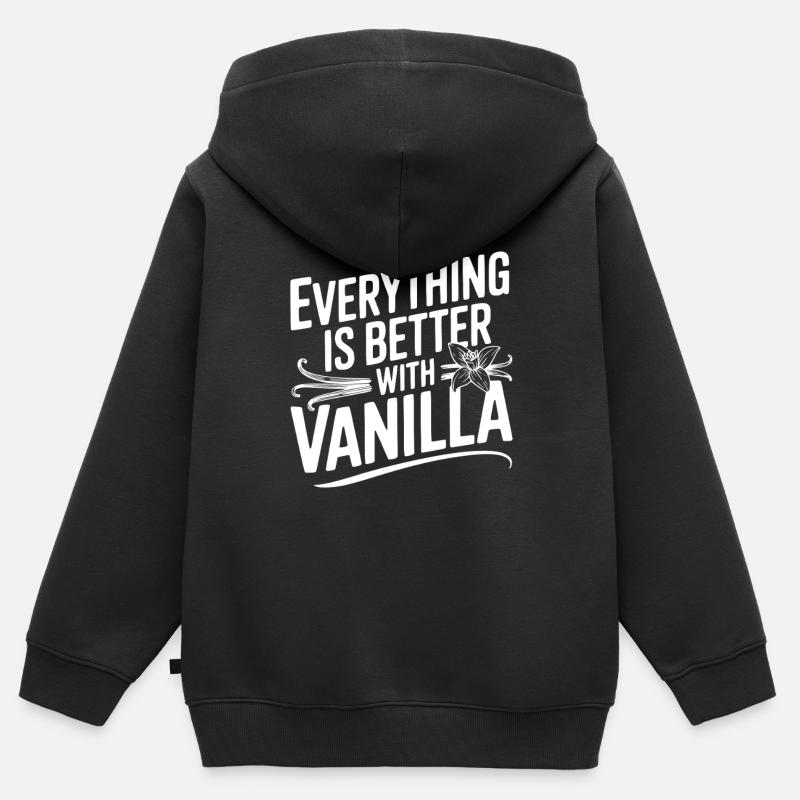 Tout est mieux avec la version vanilla - Sweat Premium à capuche zippé enfant bio - noir