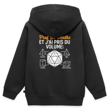 Prof de Maths Volume Humour - Sweat Premium à capuche zippé enfant bio - noir - Dos - AI Model Kid Male (0cm)