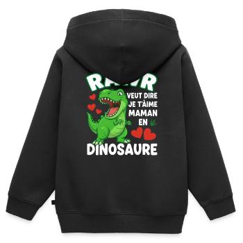 Rawr Je t'aime Maman Dinosaure Mignon - Sweat Premium à capuche zippé enfant bio - noir - Dos - AI Model Kid Male (0cm)
