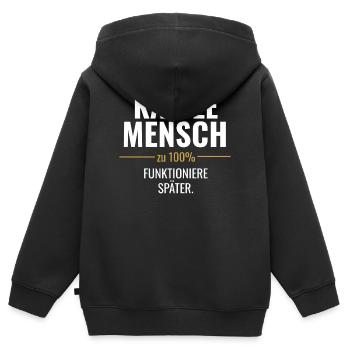 Kaffeemensch – Funktioniere später - Kinder Premium Organic Zip Hoodie - Schwarz - Hinten - AI Model Kid Male (0cm)