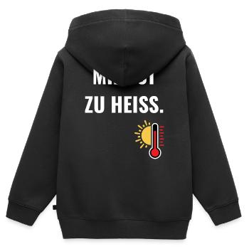 Mir ist zu heiß.  - Kinder Premium Organic Zip Hoodie - Schwarz - Hinten - AI Model Kid Male (0cm)
