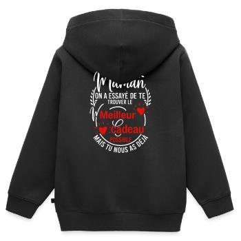 Maman Le Meilleur Cadeau Tu Nous As Déjà - Sweat Premium à capuche zippé enfant bio - noir - Dos - AI Model Kid Male (0cm)
