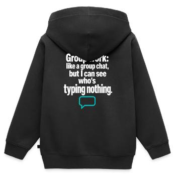 Groupe de professeurs drôles Discussion de groupe Tape rien - Sweat Premium à capuche zippé enfant bio - noir - Dos - AI Model Kid Male (0cm)