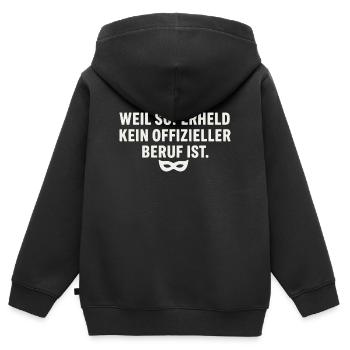Mama: Weil Superheld Kein Offizieller Beruf Ist - Kinder Premium Organic Zip Hoodie - Schwarz - Hinten - AI Model Kid Male (0cm)