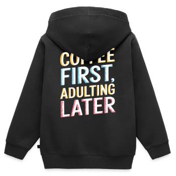 Café D’abord Adulte Plus tard Drôle Amateurs de café - Sweat Premium à capuche zippé enfant bio - noir - Dos - AI Model Kid Male (0cm)