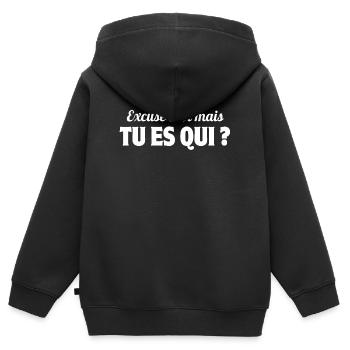 excusez-moi, tu es qui, phrase drôle - Sweat Premium à capuche zippé enfant bio - noir - Dos - AI Model Kid Male (0cm)