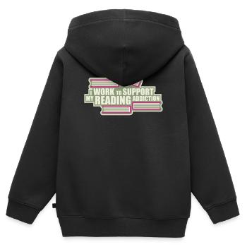 Je travaille pour soutenir mon logo de livres sur la dépendance à la lecture - Sweat Premium à capuche zippé enfant bio - noir - Dos - AI Model Kid Male (0cm)