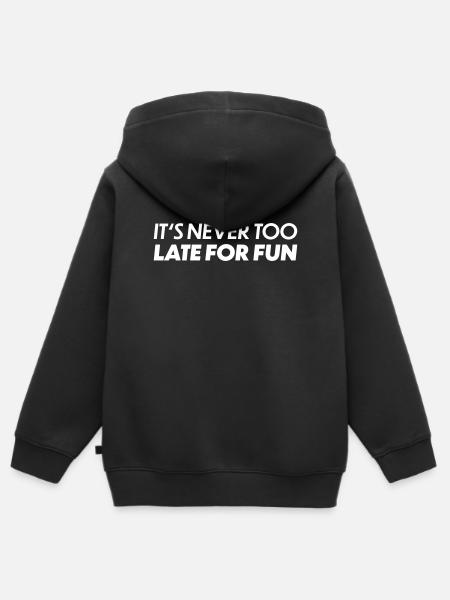 Its never too late for fun - Kids Premium Organic Zip-up Hoodie - black