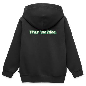 C’était une idée. T-shirt amusant pour chaque jour. - Sweat Premium à capuche zippé enfant bio - noir - Dos - AI Model Kid Male (0cm)