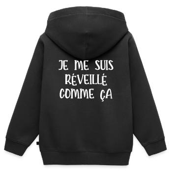 je me suis réveillé comme ça - Sweat Premium à capuche zippé enfant bio - noir - Dos - AI Model Kid Male (0cm)
