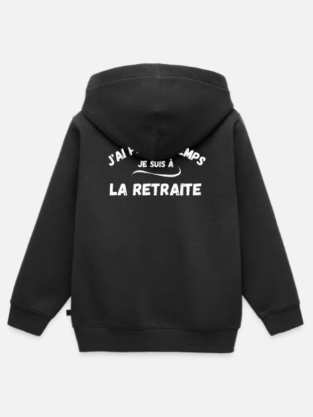Retraite, retraite humour, retraité, retraitée - Sweat Premium à capuche zippé enfant bio - noir