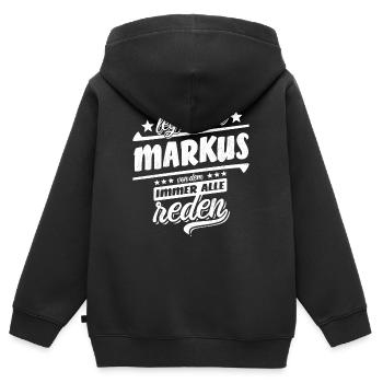 Ich bin dieser legendäre Markus von dem alle reden - Kinder Premium Organic Zip Hoodie - Schwarz - Hinten - AI Model Kid Male (0cm)