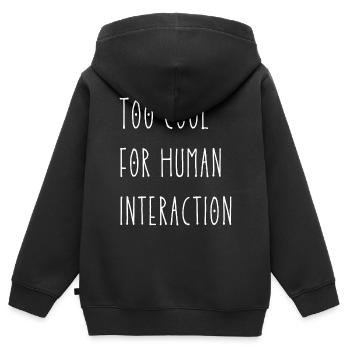 Zu cool für menschliche Interaktion - Kinder Premium Organic Zip Hoodie - Schwarz - Hinten - AI Model Kid Male (0cm)