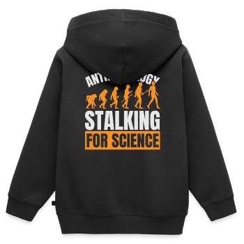 Anthropology Stalking for Science Anthropolo - Kids Premium Organic Zip-up Hoodie - black - Back - AI Model Kid Male (0cm)