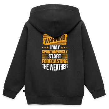 Meteorologist Quote Gift Meteorology - Kids Premium Organic Zip-up Hoodie - black - Back - AI Model Kid Male (0cm)