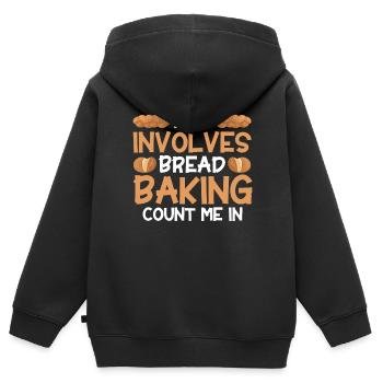 Bread Baking Gift Bakery Quote Baker - Kids Premium Organic Zip-up Hoodie - black - Back - AI Model Kid Male (0cm)