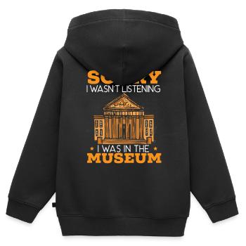 Tut mir leid, dass ich nicht zugehört habe, ich war im Museum - Kinder Premium Organic Zip Hoodie - Schwarz - Hinten - AI Model Kid Male (0cm)