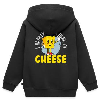 I Hanker For A Hunk Of Cheese Eater Cheesy Food - Kids Premium Organic Zip-up Hoodie - black - Back - AI Model Kid Male (0cm)