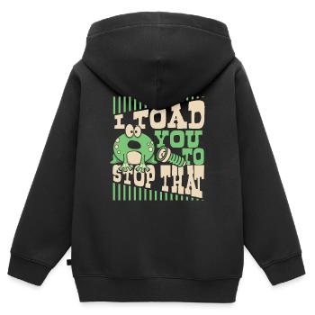 I Toad You To Stop That Kröte Kaulquappe Frosch - Kinder Premium Organic Zip Hoodie - Schwarz - Hinten - AI Model Kid Male (0cm)
