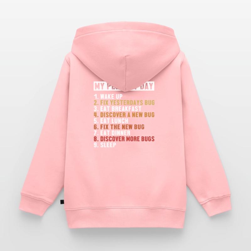 Fix Bugs Perfect Day Developer Coder Programmierer Kinder Premium Organic Zip Hoodie