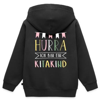 Hurra Ich bin ein Kitakind I Geschenk Kita 2026 - Kinder Premium Organic Zip Hoodie - Schwarz - Hinten - AI Model Kid Male (0cm)