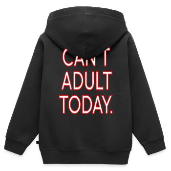 "Can't Adult Today" Lustiges Lazy Day Zitat Design - Kinder Premium Organic Zip Hoodie - Schwarz - Hinten - AI Model Kid Male (0cm)