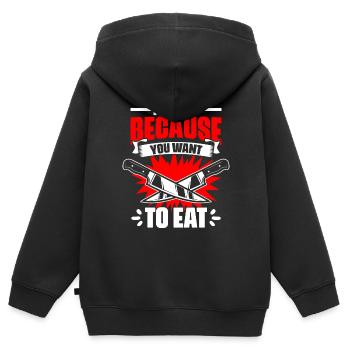 Ich bin hier, weil lustiger Kochkunst-Humor für - Kinder Premium Organic Zip Hoodie - Schwarz - Hinten - AI Model Kid Male (0cm)