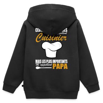 Cuisine shirt • Papa • Cuisinier Cadeau - Sweat Premium à capuche zippé enfant bio - noir - Dos - AI Model Kid Male (0cm)