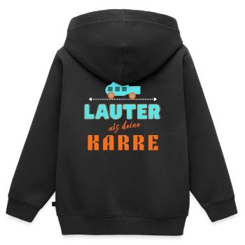 lauter als deine Karre - Kinder Premium Organic Zip Hoodie - Schwarz - Hinten - AI Model Kid Male (0cm)