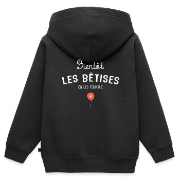 bêtises on les fera à 2 grand frère grande soeur - Sweat Premium à capuche zippé enfant bio - noir - Dos - AI Model Kid Male (0cm)
