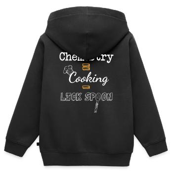 Chemie Ist Wie Kochen Nur Nicht Den Löffel - Kinder Premium Organic Zip Hoodie - Schwarz - Hinten - AI Model Kid Male (0cm)