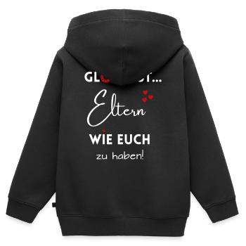 Glück ist, Eltern wie Euch zu haben - Kinder Premium Organic Zip Hoodie - Schwarz - Hinten - AI Model Kid Male (0cm)