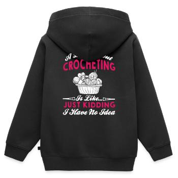 A Day Without Crocheting - Kids Premium Organic Zip-up Hoodie - black - Back - AI Model Kid Male (0cm)
