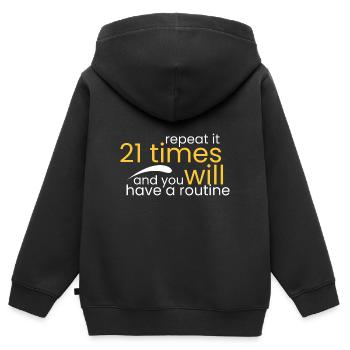 Wiederhole es 21 Mal und du wirst - Kinder Premium Organic Zip Hoodie - Schwarz - Hinten - AI Model Kid Male (0cm)