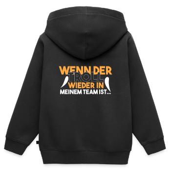Wenn ich wieder den TROLL habe... - Kinder Premium Organic Zip Hoodie - Schwarz - Hinten - AI Model Kid Male (0cm)