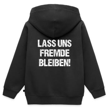 Lass Uns Fremde Bleiben Nicht Kennenlernen Kennen - Kinder Premium Organic Zip Hoodie - Schwarz - Hinten - AI Model Kid Male (0cm)