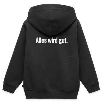Alles wird gut. - Kinder Premium Organic Zip Hoodie - Schwarz - Hinten - AI Model Kid Male (0cm)