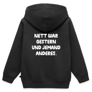Nett War Jemand Anderes Unfreundlich Lustige Zicke - Kinder Premium Organic Zip Hoodie - Schwarz - Hinten - AI Model Kid Male (0cm)