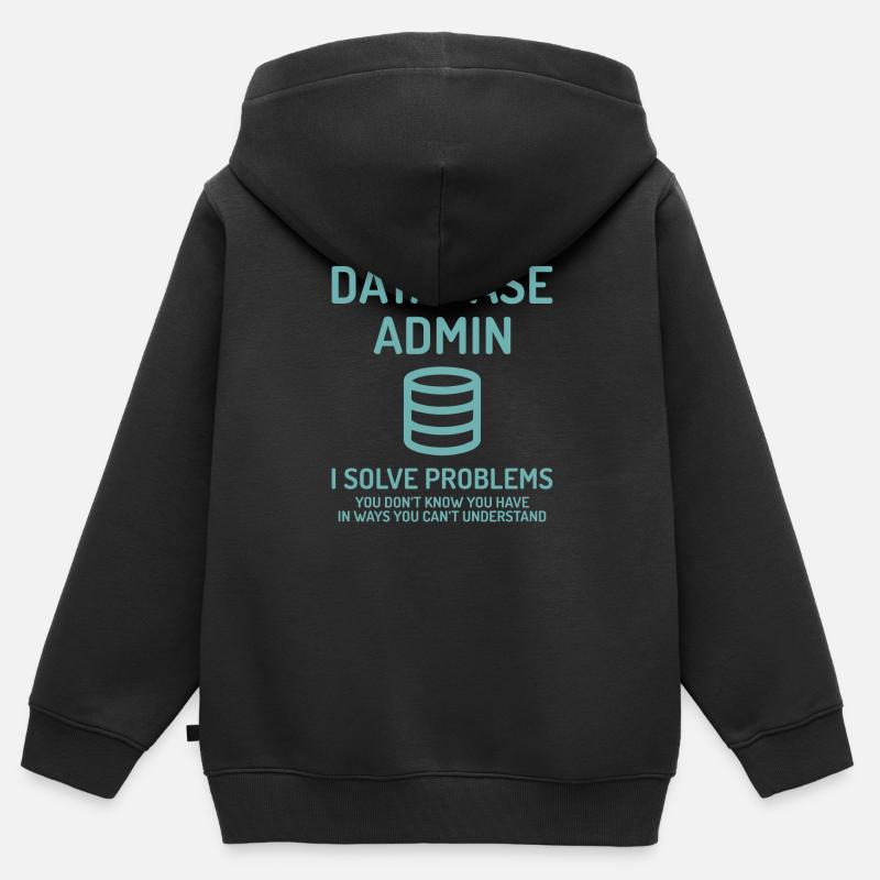Database Admin i solve Problems Geschenk - Kinder Premium Organic Zip Hoodie - Schwarz