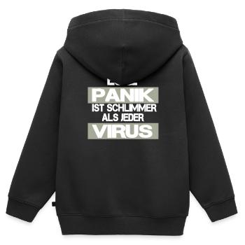 EURE PANIK IST SCHLIMMER ALS JEDER VIRUS - Kinder Premium Organic Zip Hoodie - Schwarz - Hinten - AI Model Kid Male (0cm)