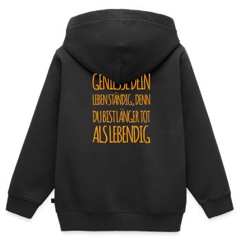 genieße dein Leben ständig - Kinder Premium Organic Zip Hoodie - Schwarz - Hinten - AI Model Kid Male (0cm)