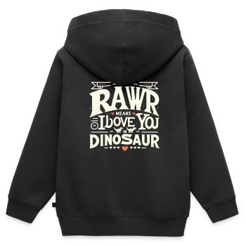 Dinosaure Humour Saint Valentin Phrases Drôles - Sweat Premium à capuche zippé enfant bio - noir - Dos - AI Model Kid Male (0cm)