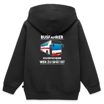 Busfahrer Ich entscheide wer zu spät ist Bus - Kinder Premium Organic Zip Hoodie - Schwarz - Hinten - AI Model Kid Male (0cm)