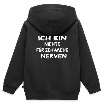 ICH BIN NICHTS FÜR SCHWACHE NERVEN - Kinder Premium Organic Zip Hoodie - Schwarz - Hinten - AI Model Kid Male (0cm)