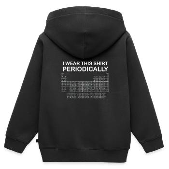 I wear this shirt periodically - physicien/chimiste - Sweat Premium à capuche zippé enfant bio - noir - Dos - AI Model Kid Male (0cm)